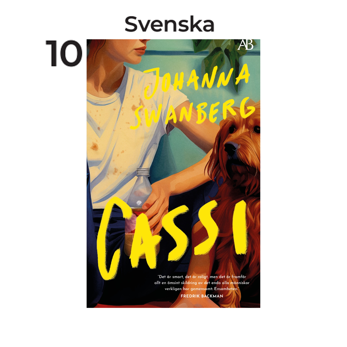 Cassi, av Johanna Swanberg