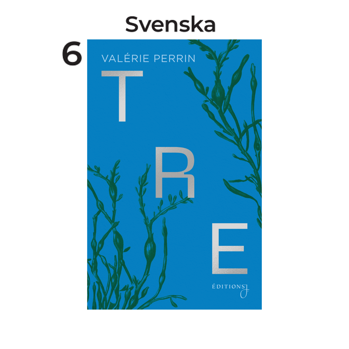 Tre, av Valérie Perrin
