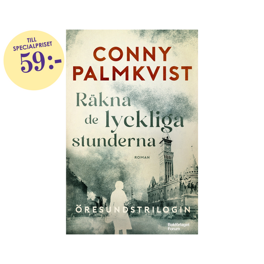 Räkna de lyckliga stunderna, av Conny Palmkvist