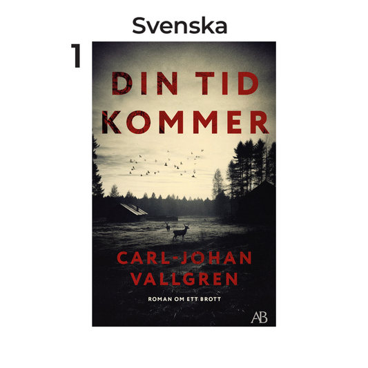 Din tid kommer, av Carl-Johan Vallgren